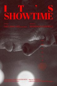 It’s Showtime