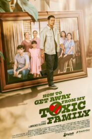 How To Get Away From My Toxic Family